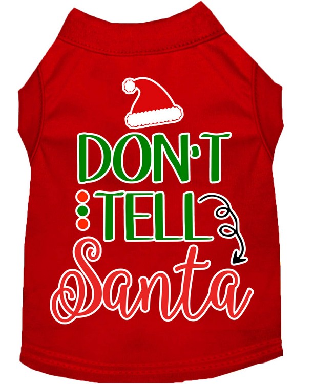 Don't Tell Santa Screen Print Dog Shirt Red XS